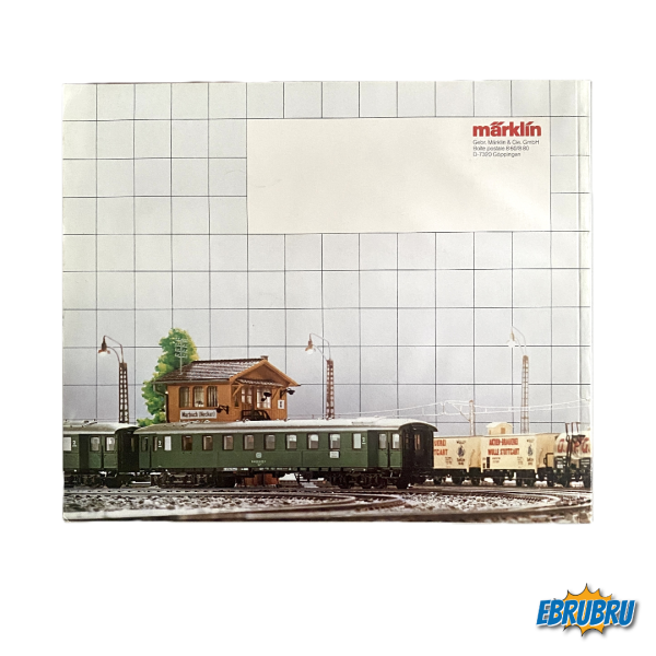 Catalogue Le monde fou des chemins de fer Années 84/85 MARKLIN