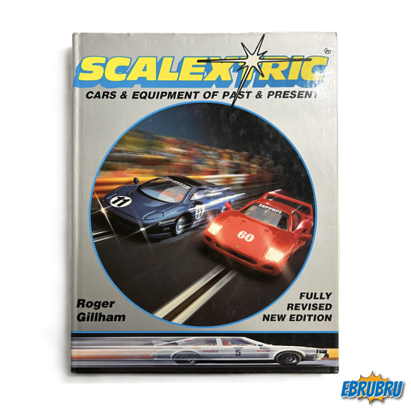 Livre Cars and equipment Fully revised new Edition SCALEXTRIC Roger Guilham