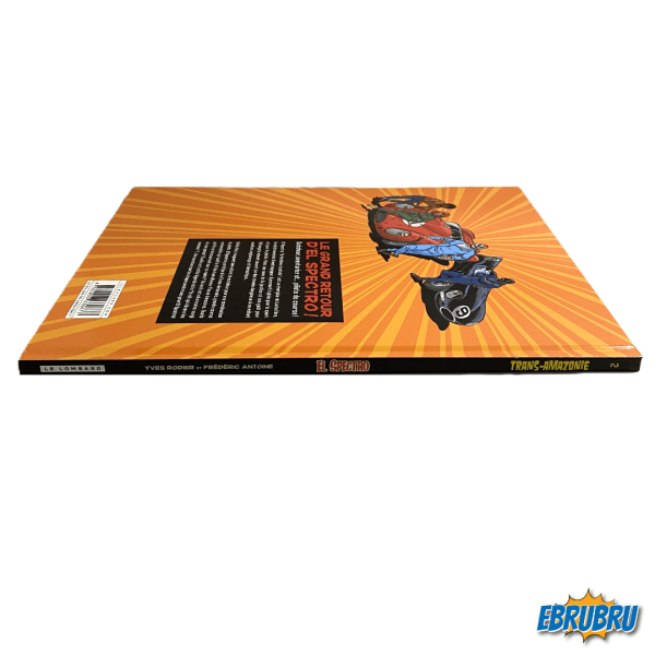 Le Spectro - Trans-Amazonie LE LOMBARD Tome 2