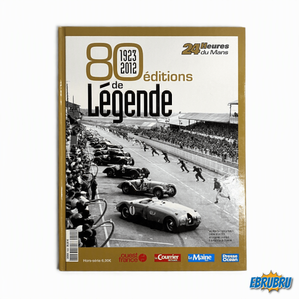80 Editions de Légendes 24h du Mans OUEST FRANCE