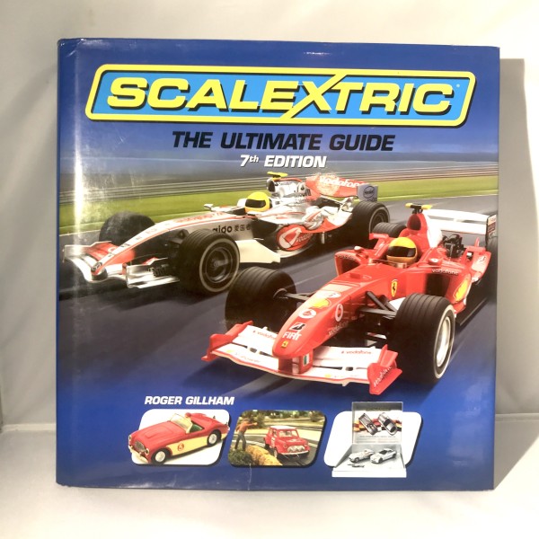 The ultimate guide 7th edition SCALEXTRIC