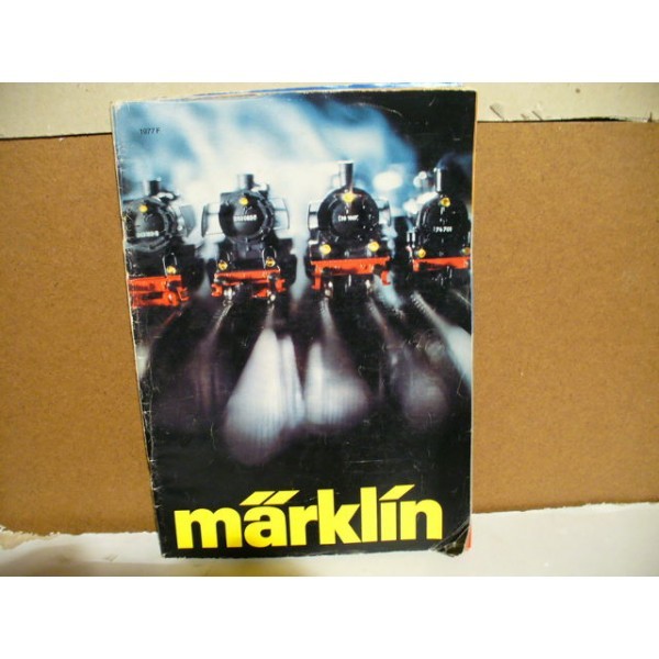 CATALOGUE ANNÉE 77 MARKLIN