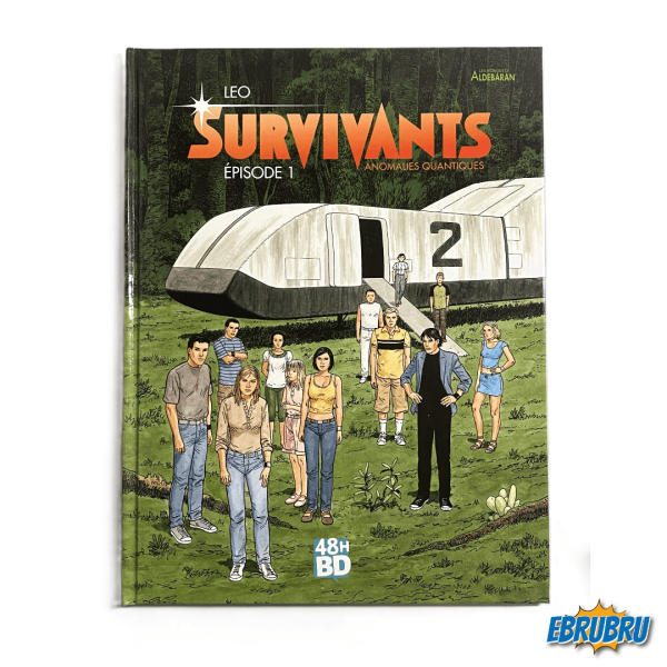 Les survivants - Episode 1 Anomalies quantiques 48h BD