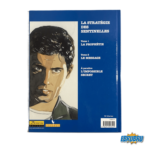 La stratégie des sentinelles - Tome 1 La prophétie