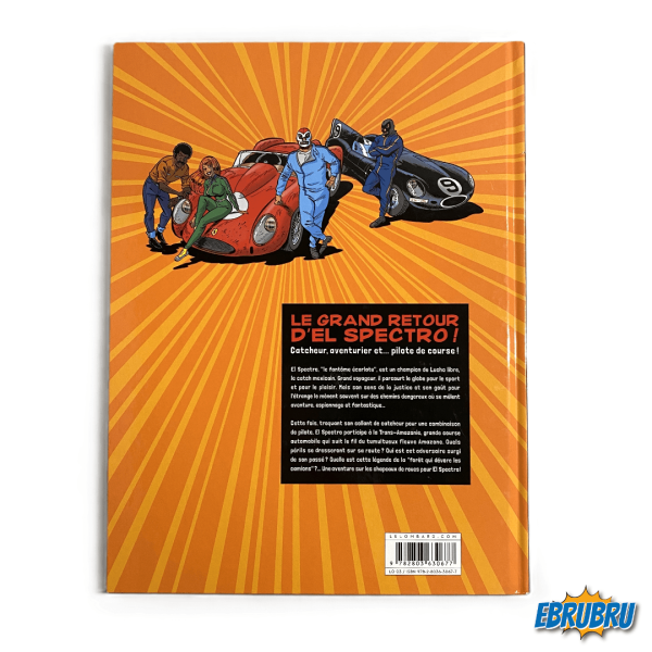 Le Spectro - Trans-Amazonie LE LOMBARD Tome 2