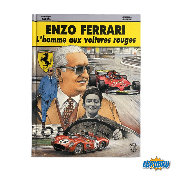 Enzo Ferrari L'homme aux voitures rouges